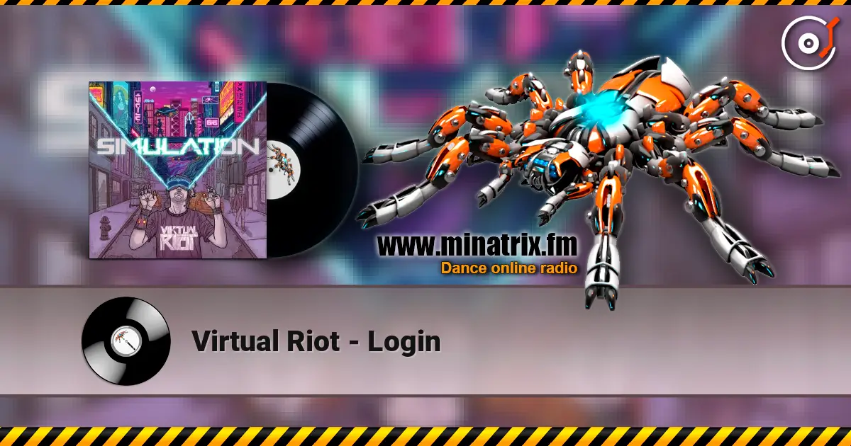 Virtual Riot - Login 高品质在线收听 | Minatrix.FM