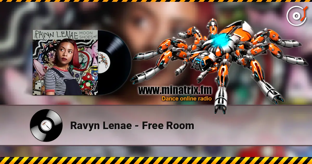 Ravyn Lenae - Free Room 高品质在线收听 | Minatrix.FM