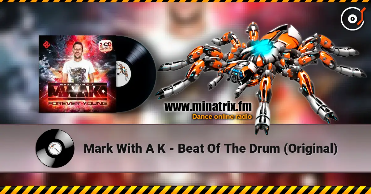 Mark With A K - Beat Of The Drum (Original) 高品质在线收听 | Minatrix.FM