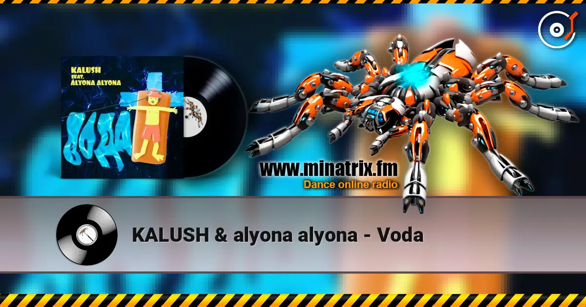 KALUSH & alyona alyona - Voda 高品质在线收听 | Minatrix.FM