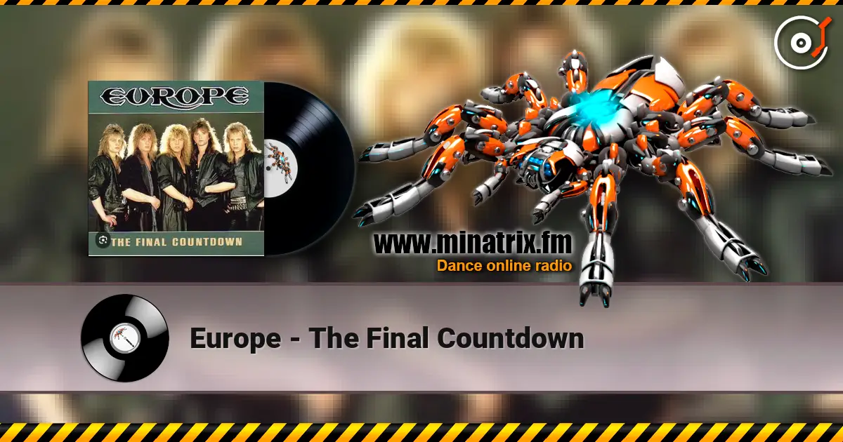 Europe - The Final Countdown 高品质在线收听 | Minatrix.FM