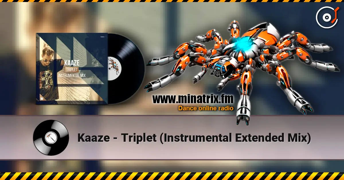 Kaaze - Triplet (Instrumental Extended Mix) 高品质在线收听 | Minatrix.FM