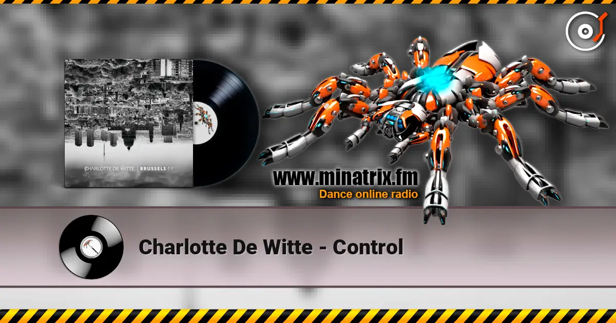 Charlotte De Witte - Control 高品质在线收听 | Minatrix.FM