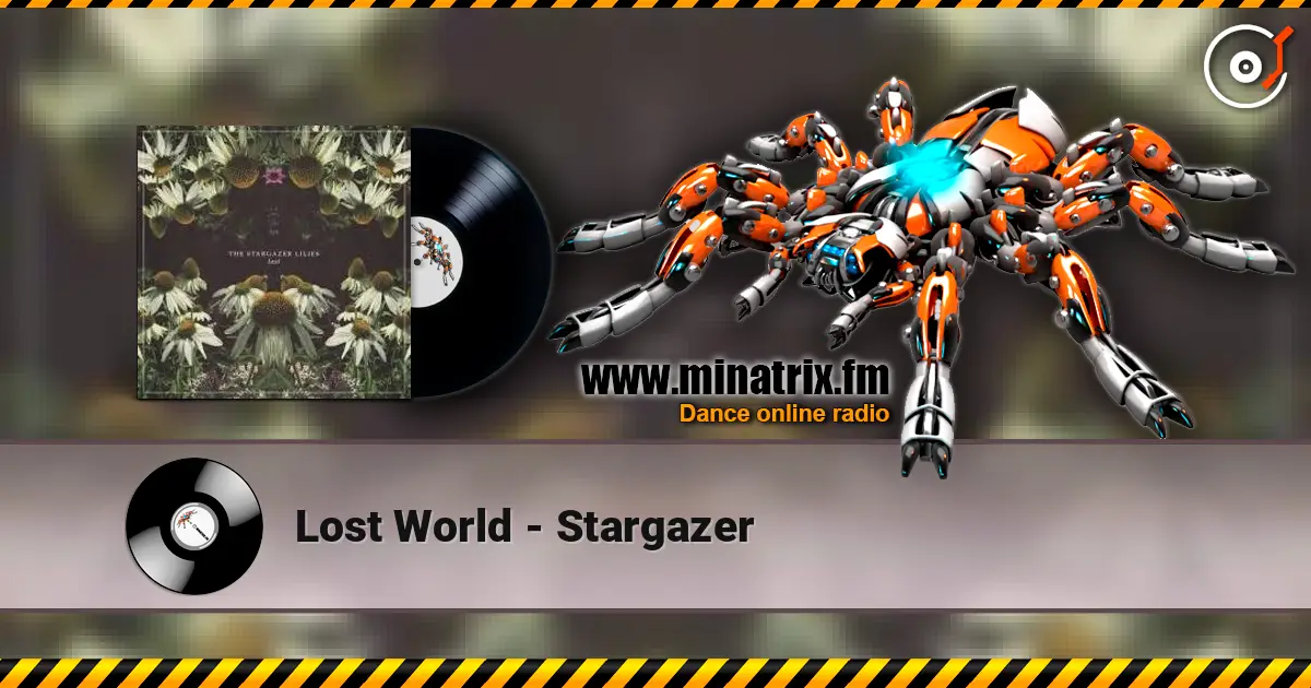 Lost World - Stargazer 高品质在线收听 | Minatrix.FM