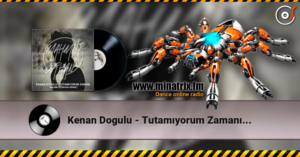 Kenan Dogulu - Tutamıyorum Zamanı (Mahmut Orhan Remix) listen online in high quality | Minatrix.FM