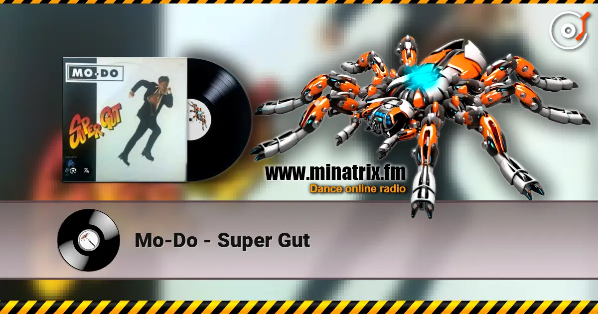 Mo-Do - Super Gut 高品质在线收听 | Minatrix.FM