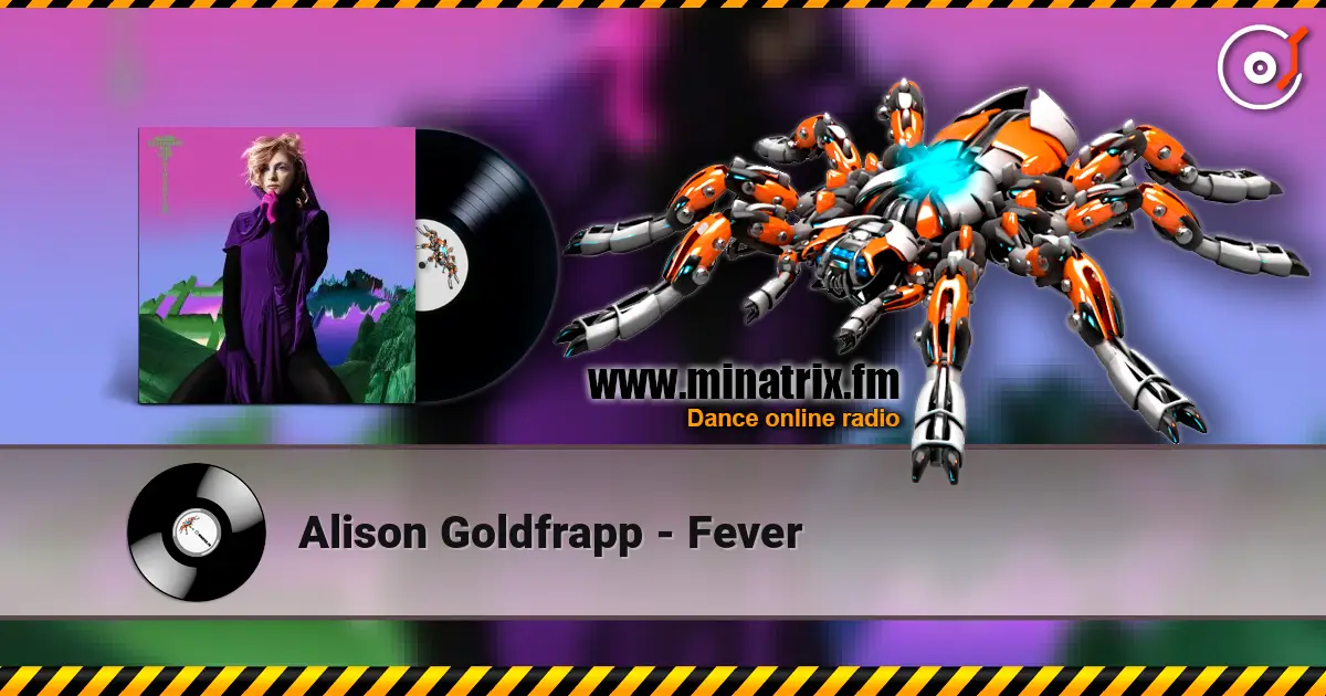 Alison Goldfrapp - Fever 高品质在线收听 | Minatrix.FM