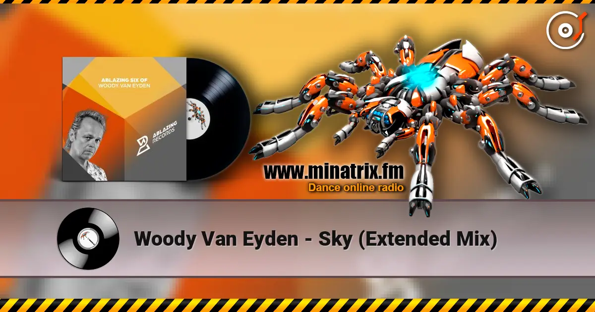 Woody Van Eyden - Sky (Extended Mix) 高品质在线收听 | Minatrix.FM
