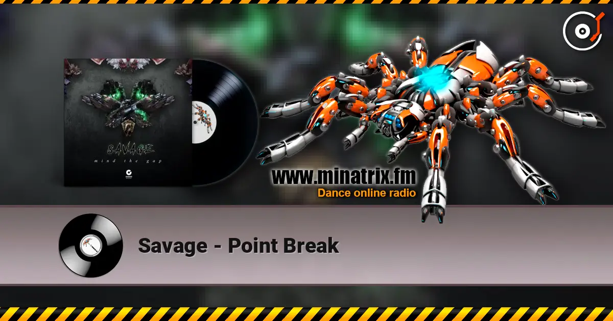 Savage - Point Break 高品质在线收听 | Minatrix.FM