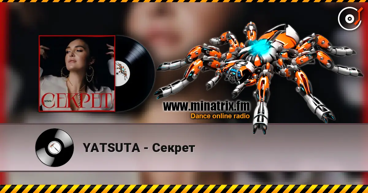YATSUTA - Секрет 高品质在线收听 | Minatrix.FM