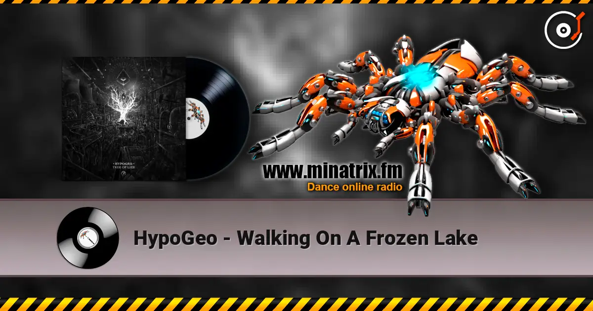 HypoGeo - Walking On A Frozen Lake 高品质在线收听 | Minatrix.FM