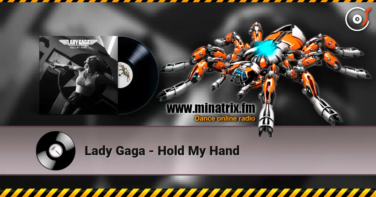 Lady Gaga - Hold My Hand 高品质在线收听 | Minatrix.FM