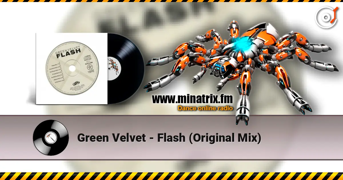 Green Velvet - Flash (Original Mix) 高品质在线收听 | Minatrix.FM