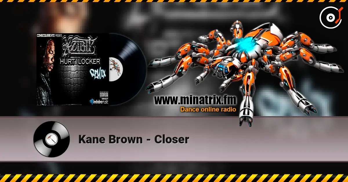 Kane Brown - Closer 高品质在线收听 | Minatrix.FM
