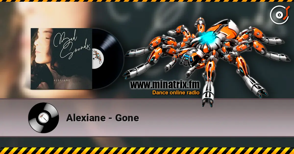 Alexiane - Gone listen online in high quality | Minatrix.FM