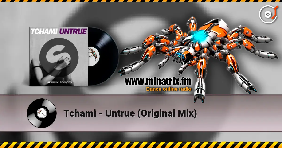 Tchami - Untrue (Original Mix) 高品质在线收听 | Minatrix.FM