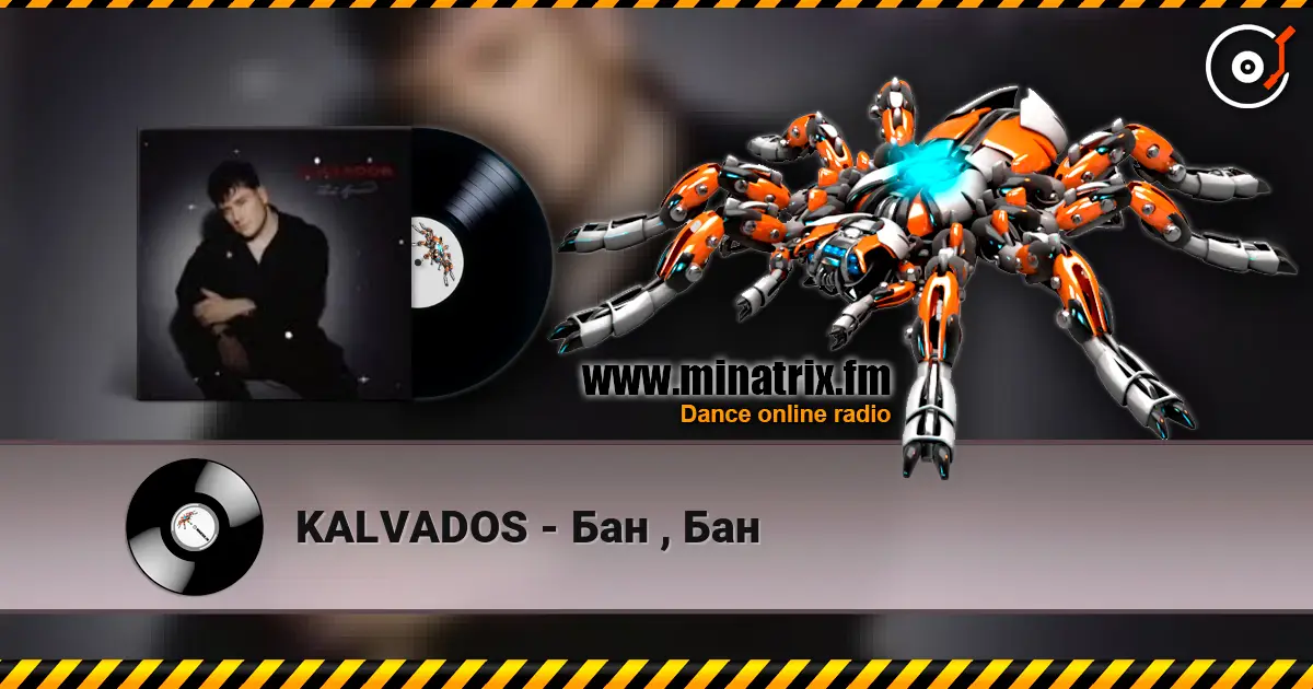 KALVADOS - Бан  , Бан 高品质在线收听 | Minatrix.FM