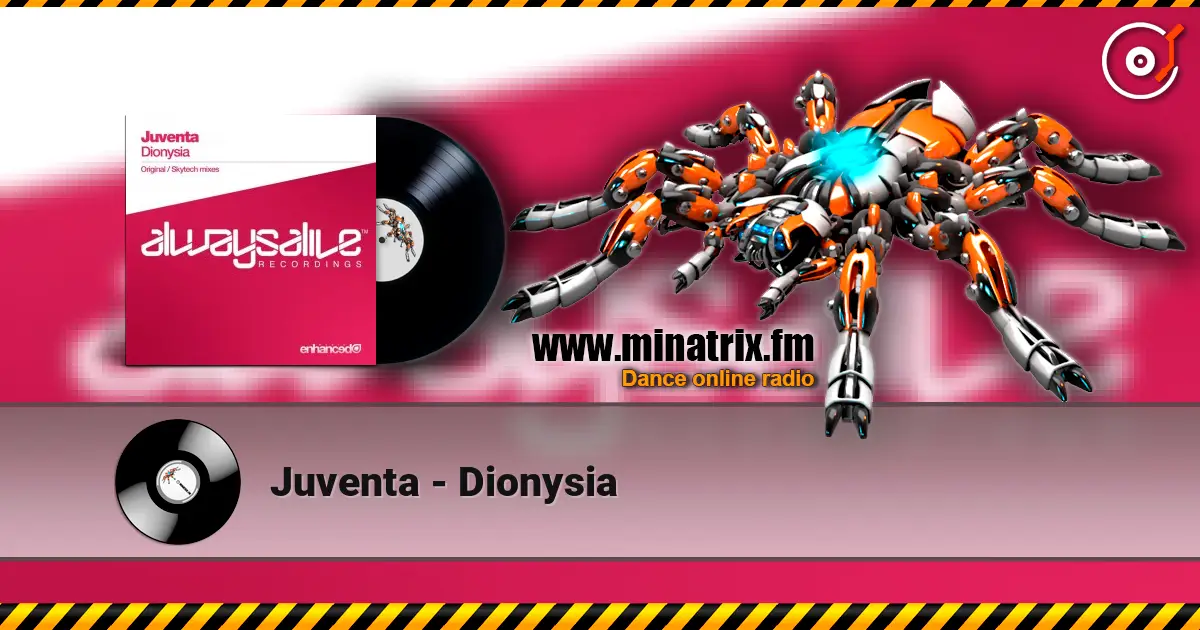 Juventa - Dionysia 高品质在线收听 | Minatrix.FM