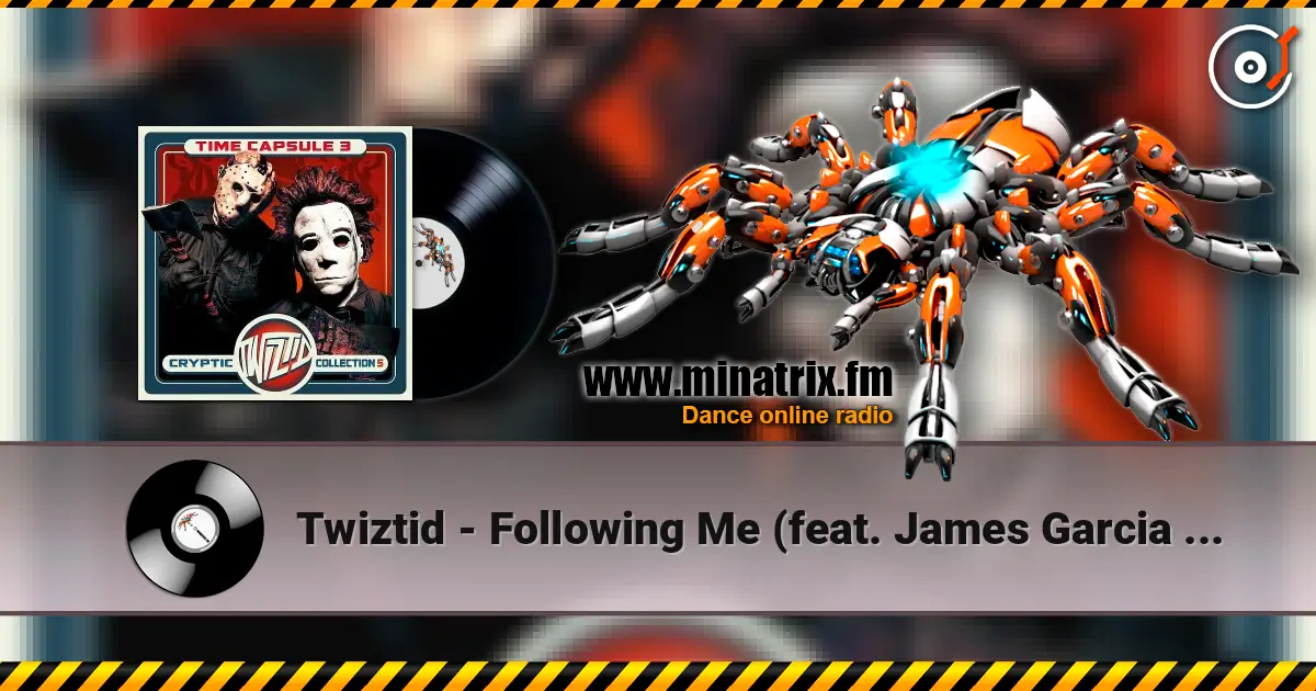 Twiztid - Following Me (feat. James Garcia & Bingx) 高品质在线收听 | Minatrix.FM