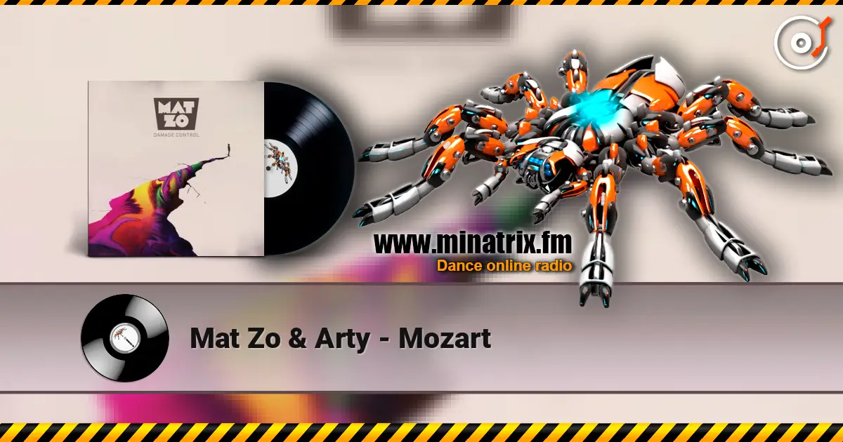 Mat Zo & Arty - Mozart 高品质在线收听 | Minatrix.FM