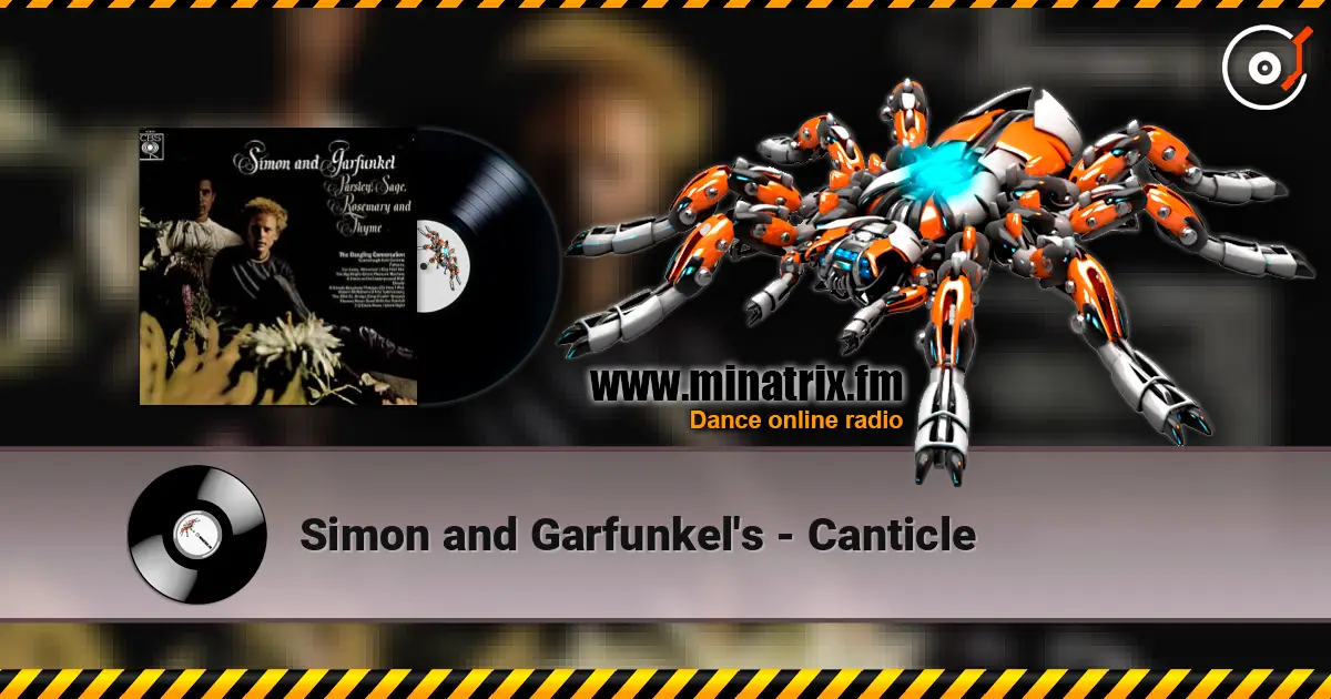 Simon and Garfunkel's - Canticle 高品质在线收听 | Minatrix.FM