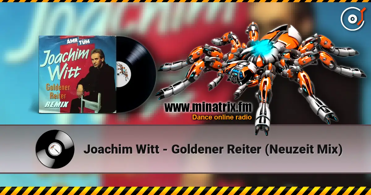 Joachim Witt - Goldener Reiter (Neuzeit Mix) 高品质在线收听 | Minatrix.FM