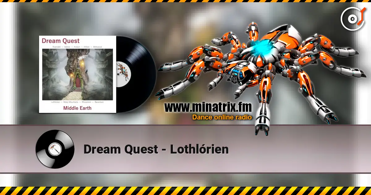 Dream Quest - Lothlórien 高品质在线收听 | Minatrix.FM