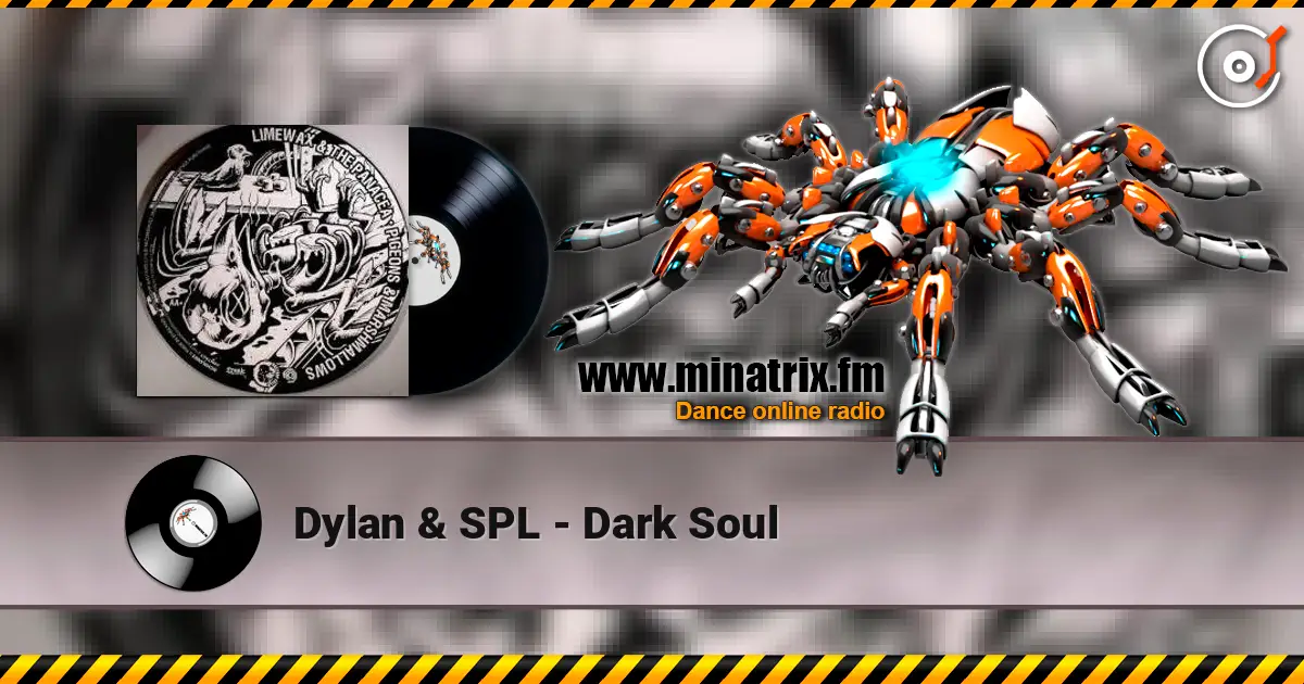Dylan & SPL - Dark Soul 高品质在线收听 | Minatrix.FM