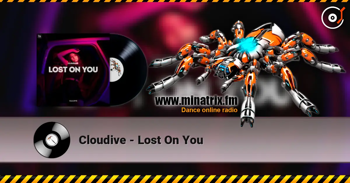 Cloudive - Lost On You listen online in high quality | Minatrix.FM