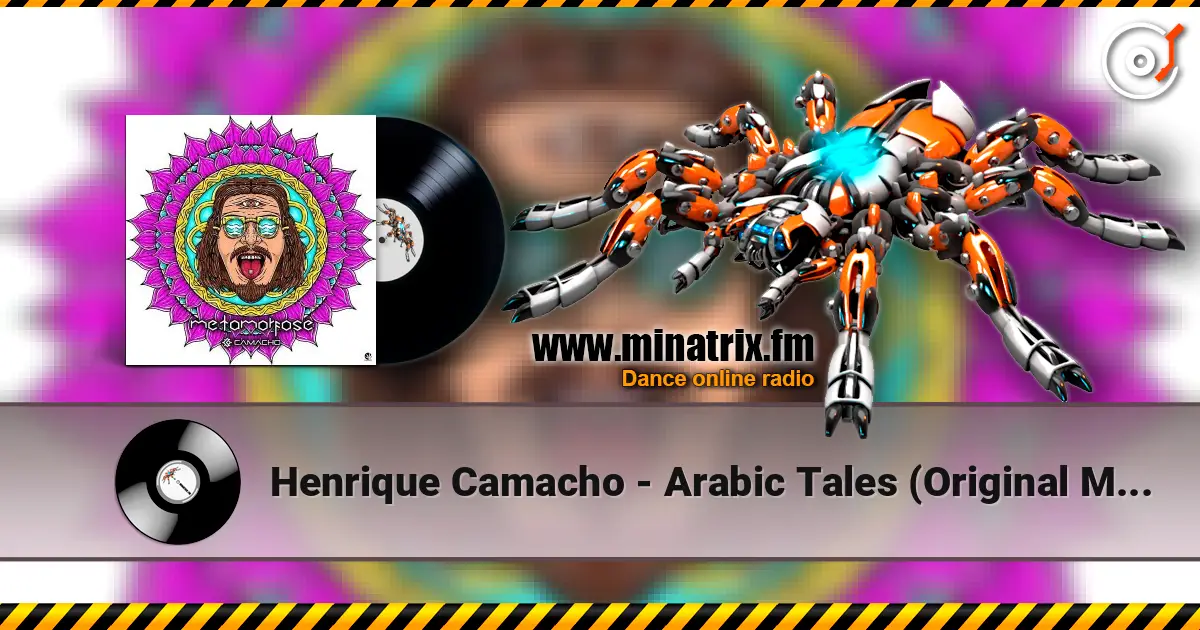 Henrique Camacho - Arabic Tales (Original Mix) 高品质在线收听 | Minatrix.FM
