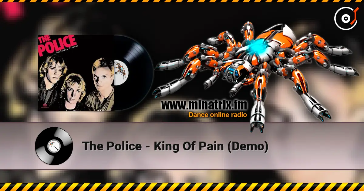 The Police - King Of Pain (Demo) 高品质在线收听 | Minatrix.FM