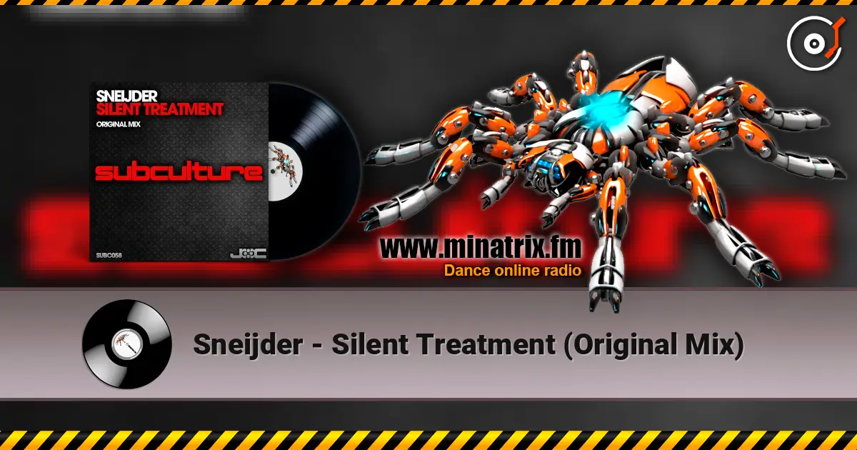 Sneijder - Silent Treatment (Original Mix) 高品质在线收听 | Minatrix.FM