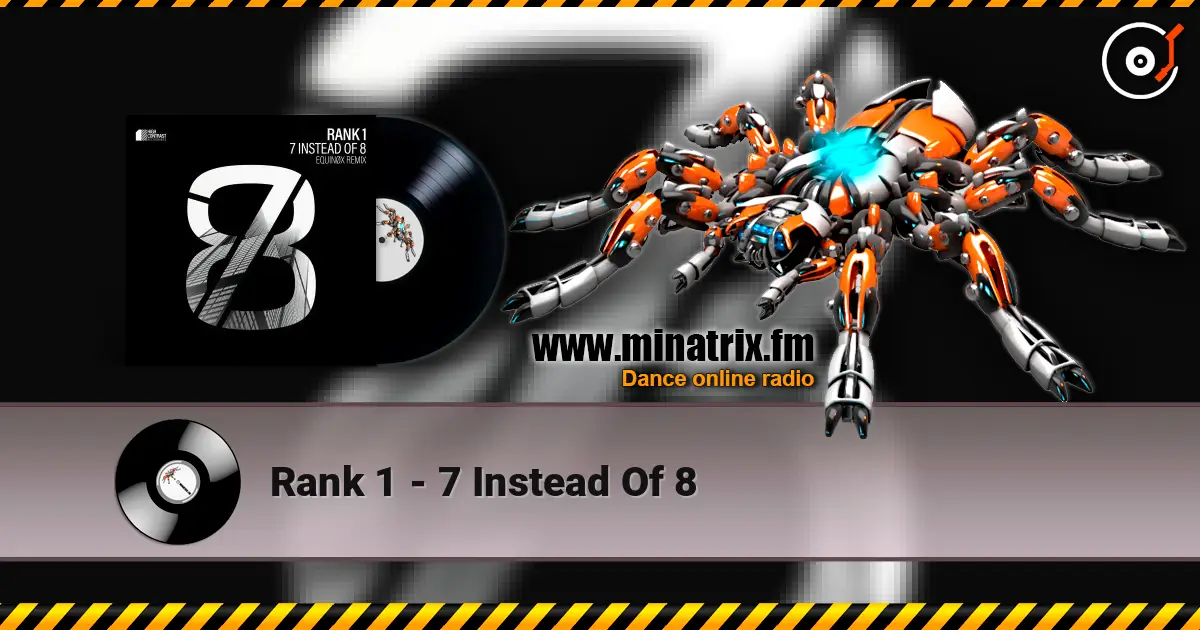 Rank 1 - 7 Instead Of 8 高品质在线收听 | Minatrix.FM
