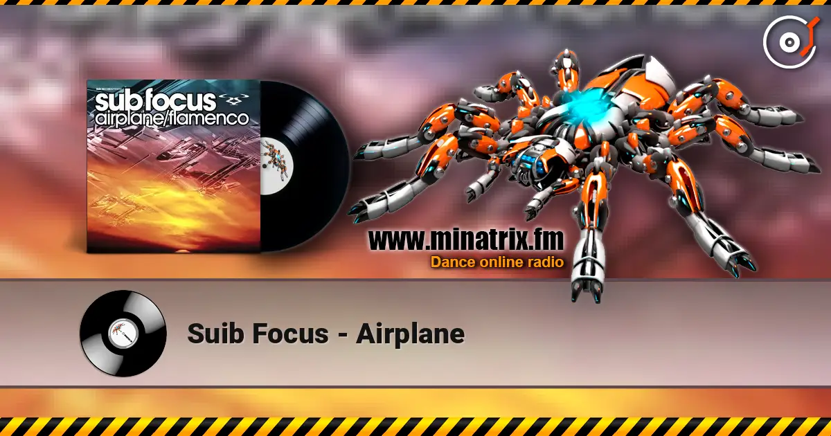 Suib Focus - Airplane 高品质在线收听 | Minatrix.FM