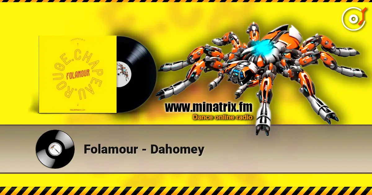 Folamour - Dahomey 高品质在线收听 | Minatrix.FM
