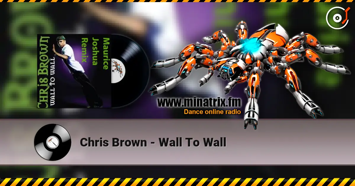 Chris Brown - Wall To Wall 高品质在线收听 | Minatrix.FM