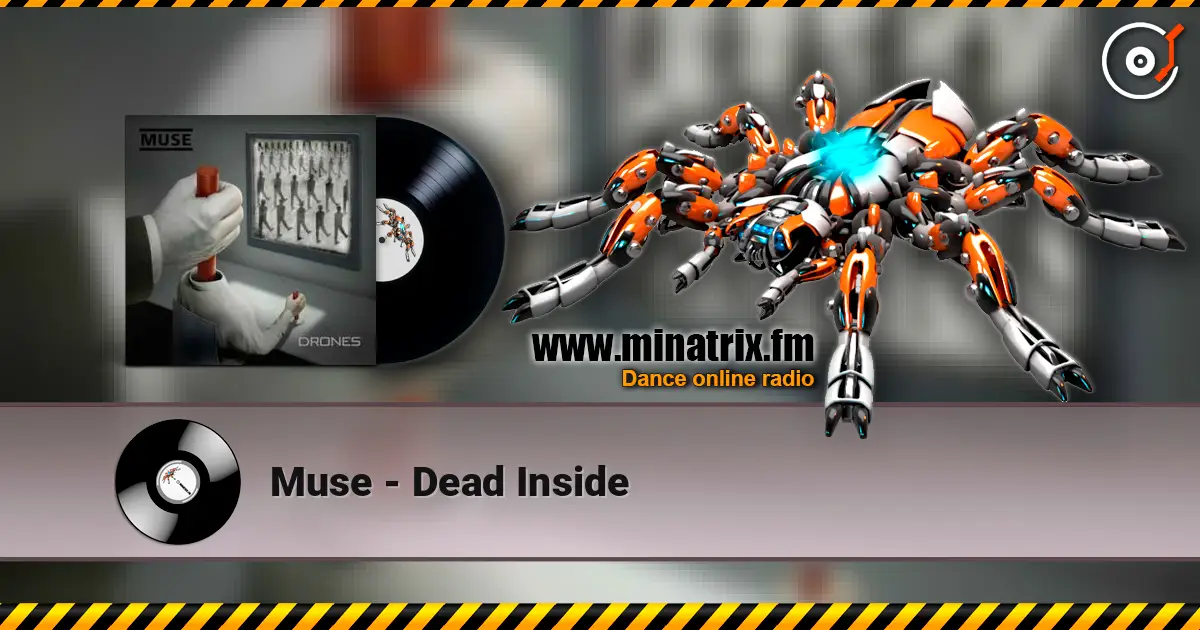 Muse - Dead Inside 高品质在线收听 | Minatrix.FM