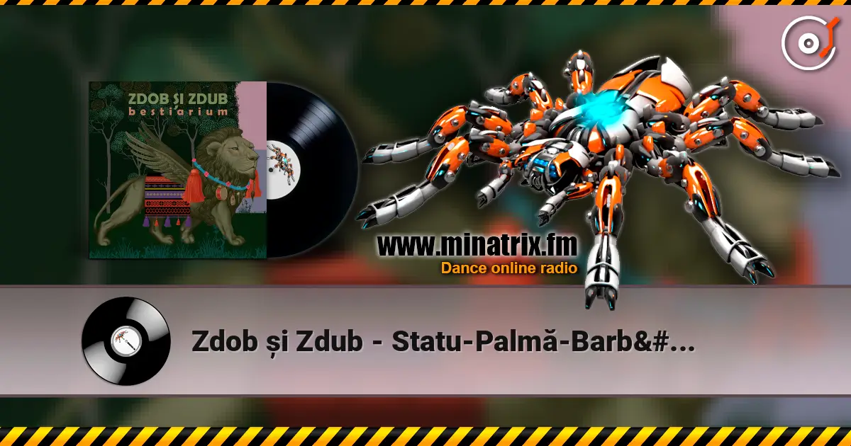 Zdob și Zdub - Statu-Palmă-Barbă-Cot 高品质在线收听 | Minatrix.FM