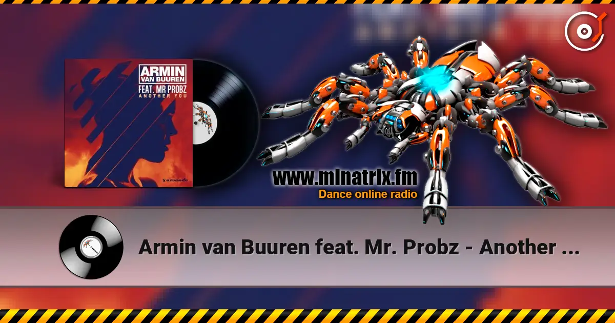 Armin van Buuren feat. Mr. Probz - Another You (Headhunterz Remix) 高品质在线收听 | Minatrix.FM