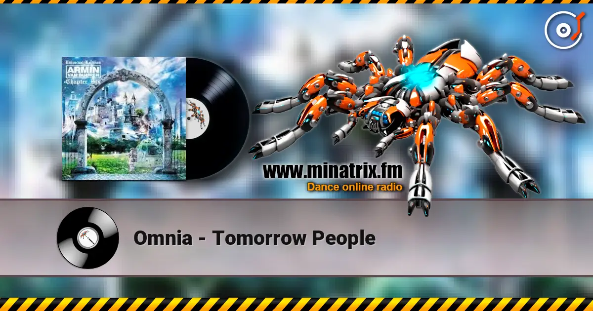 Omnia - Tomorrow People 高品质在线收听 | Minatrix.FM