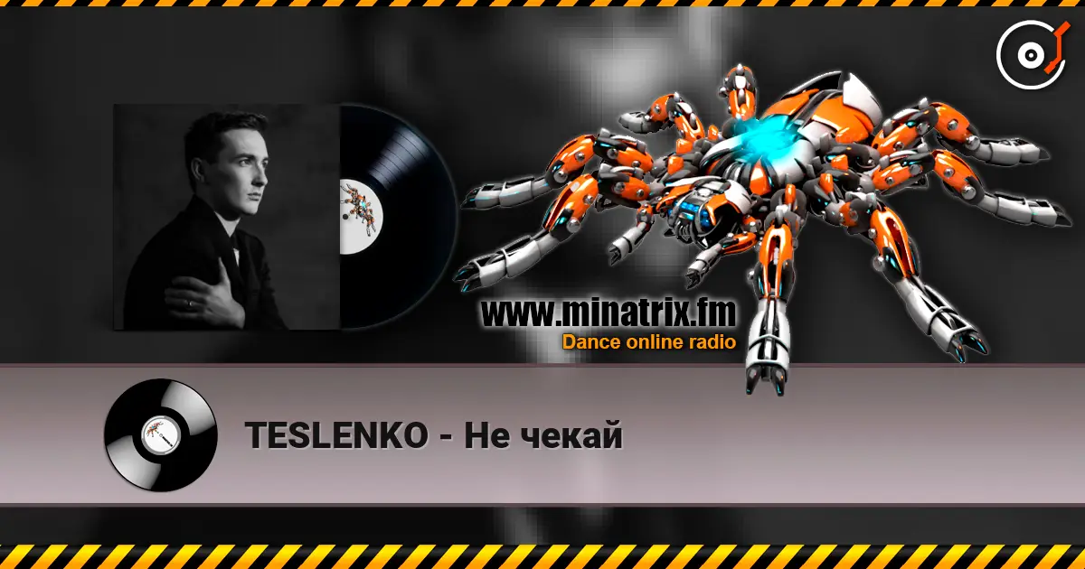 TESLENKO - Не чекай listen online in high quality | Minatrix.FM