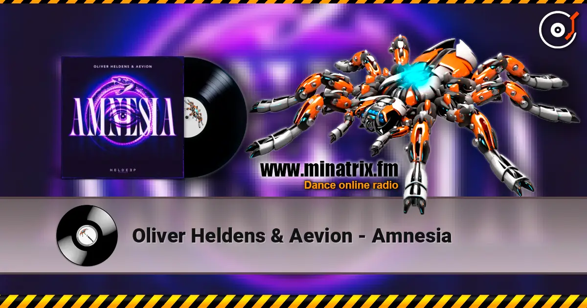 Oliver Heldens & Aevion - Amnesia 高品质在线收听 | Minatrix.FM
