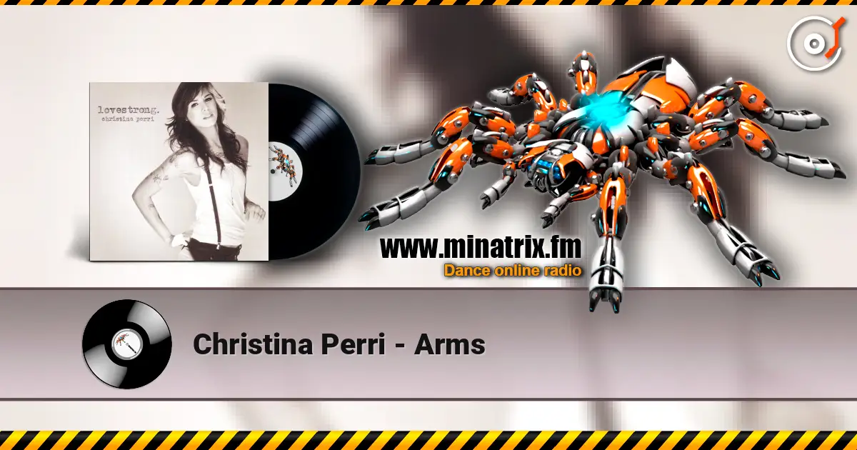 Christina Perri - Arms 高品质在线收听 | Minatrix.FM