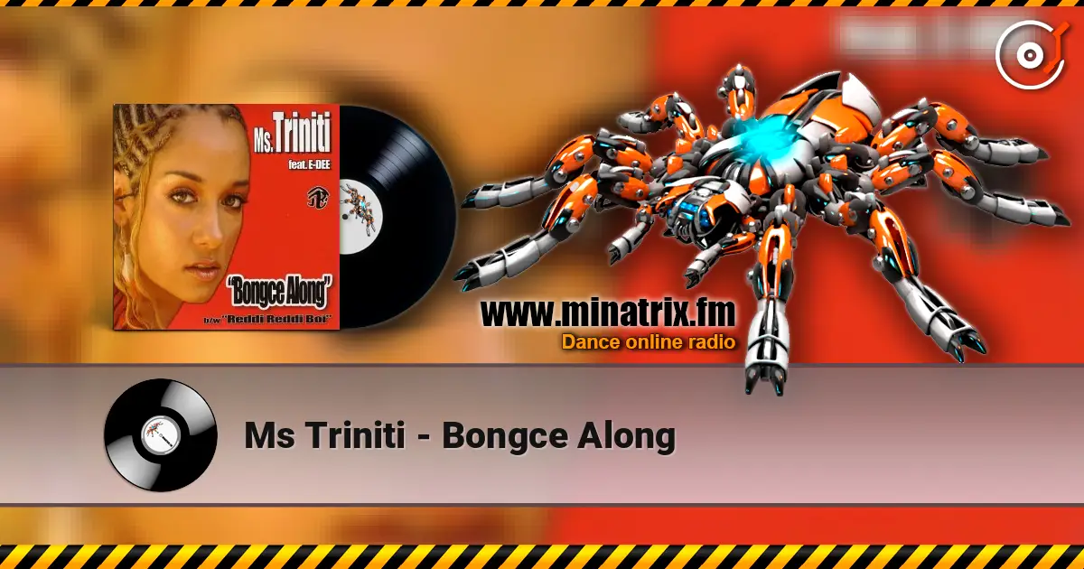 Ms Triniti - Bongce Along 高品质在线收听 | Minatrix.FM