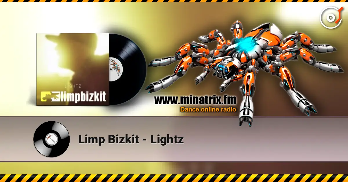 Limp Bizkit - Lightz 高品质在线收听 | Minatrix.FM
