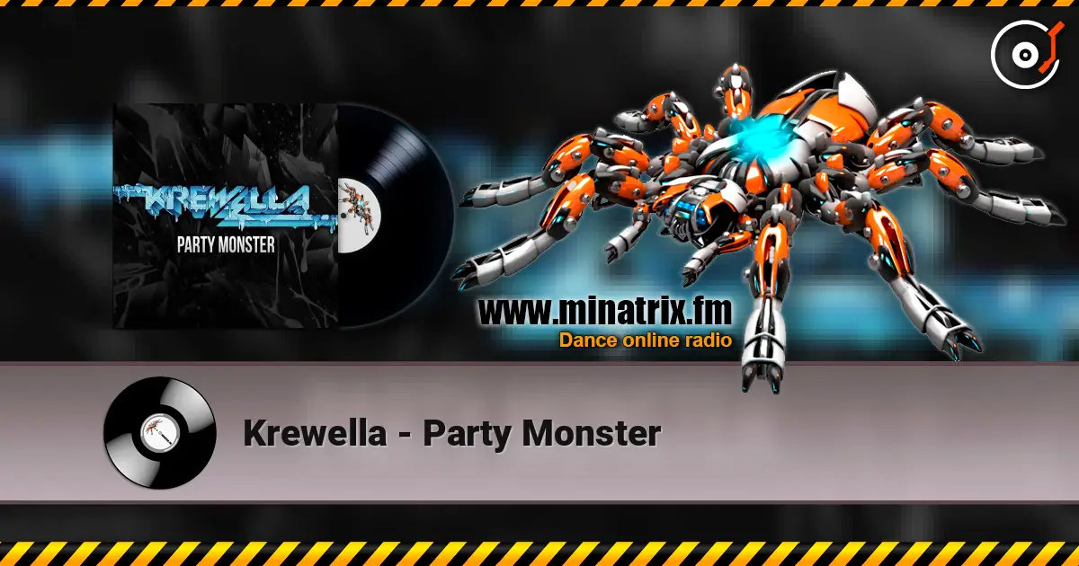 Krewella - Party Monster 高品质在线收听 | Minatrix.FM
