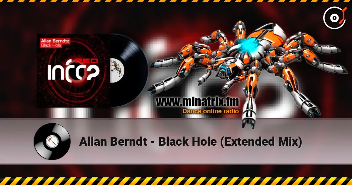 Allan Berndt - Black Hole (Extended Mix) 高品质在线收听 | Minatrix.FM