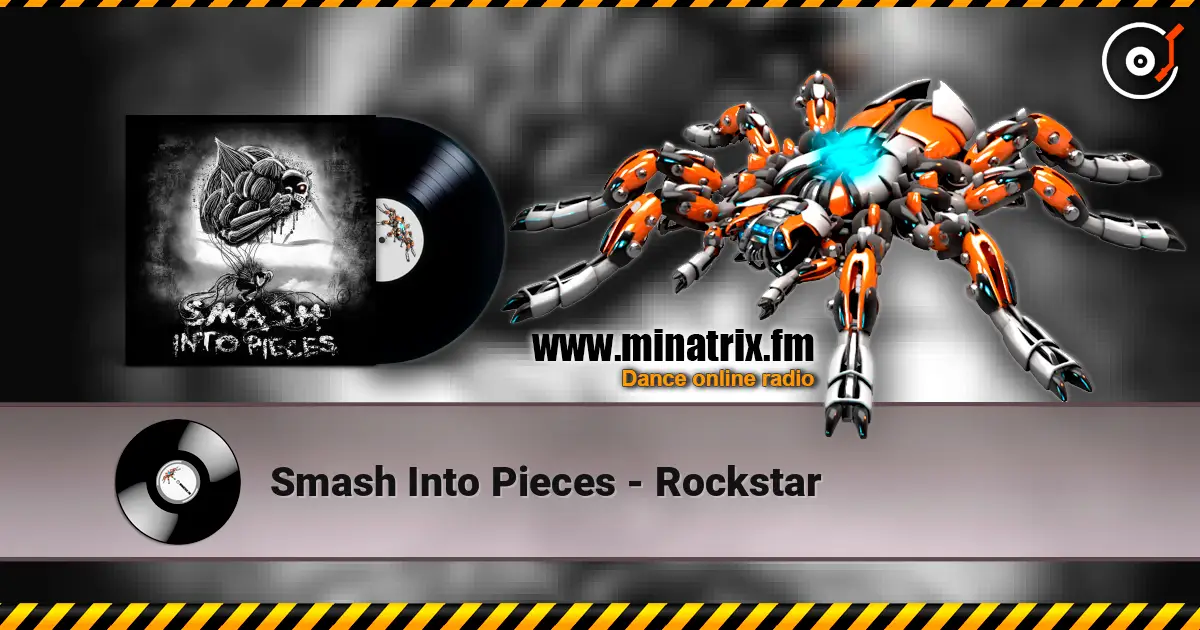 Smash Into Pieces - Rockstar 高品质在线收听 | Minatrix.FM