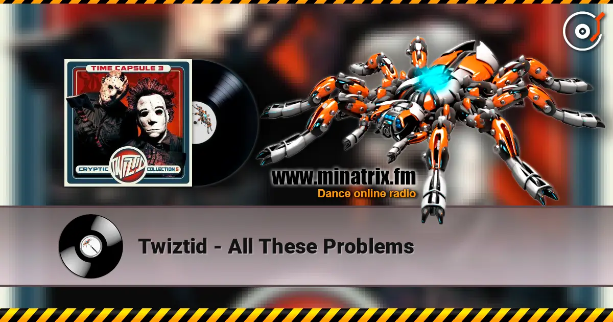 Twiztid - All These Problems 高品质在线收听 | Minatrix.FM