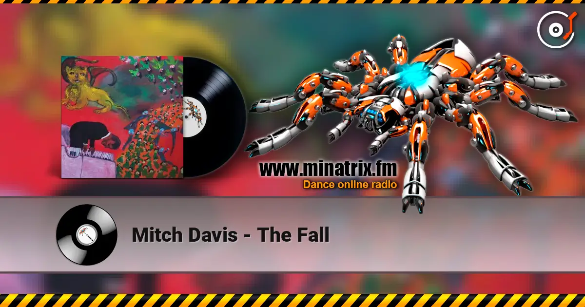 Mitch Davis - The Fall 高品质在线收听 | Minatrix.FM